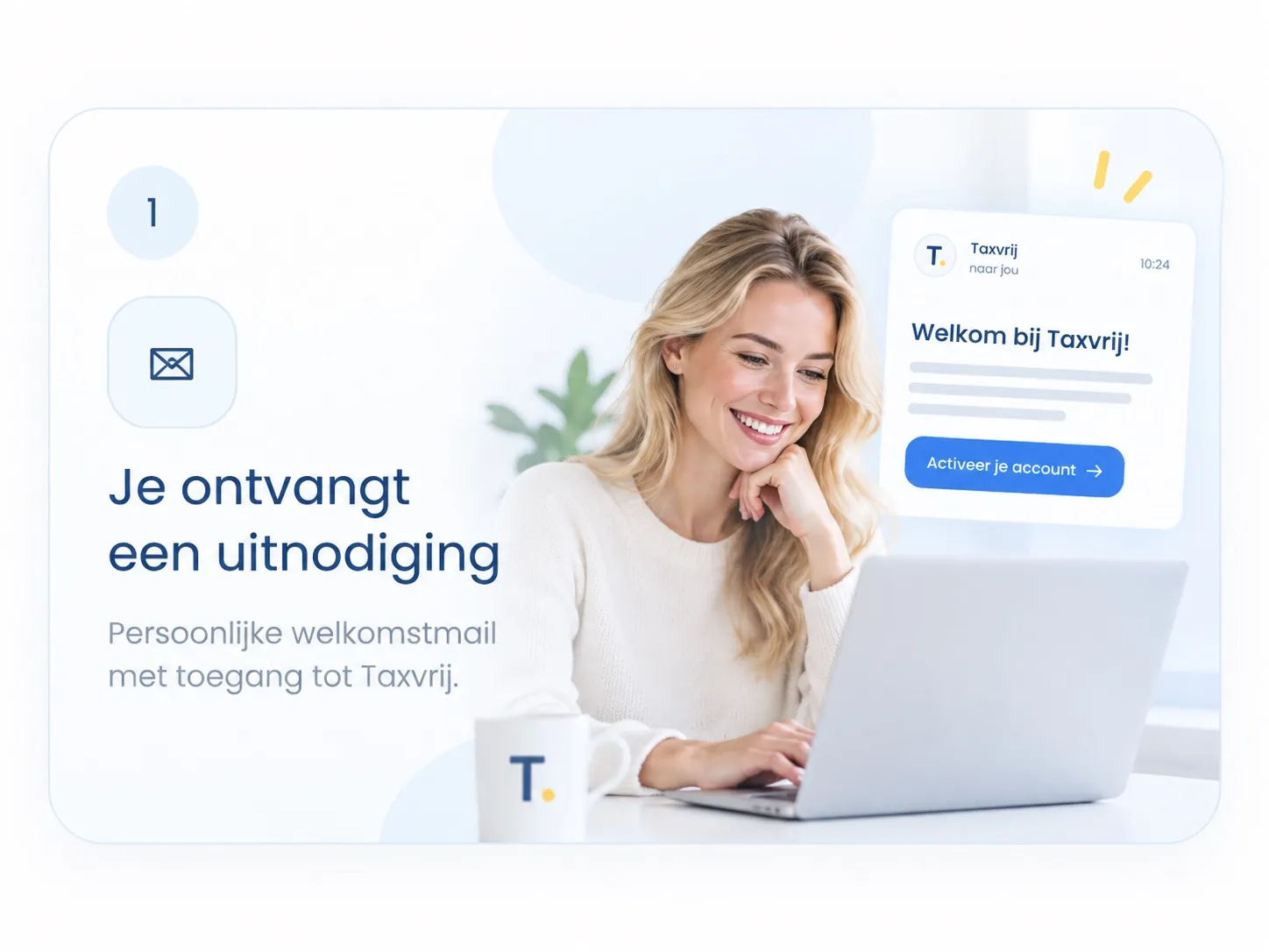 Stap 1: Je ontvangt een uitnodiging