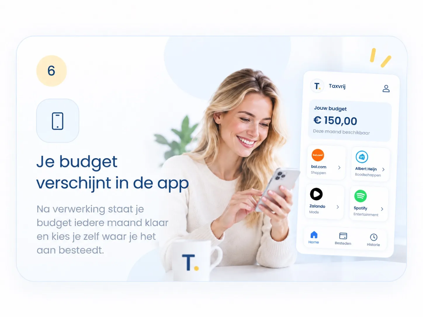 Stap 6: Je budget verschijnt in de app