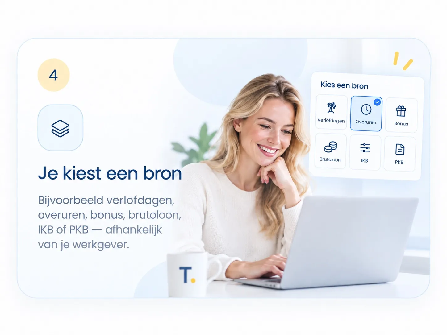 Stap 4: Je kiest een bron